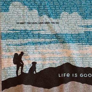 Life is good "inspirational " tee sz L